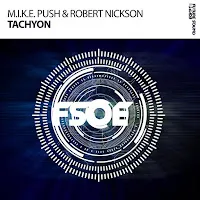 M.i.k.e. Push — Tachyon Ft Robert Nickson — обложка